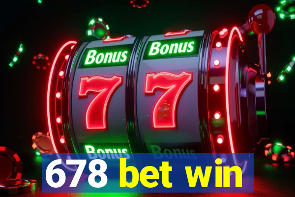 678 bet win